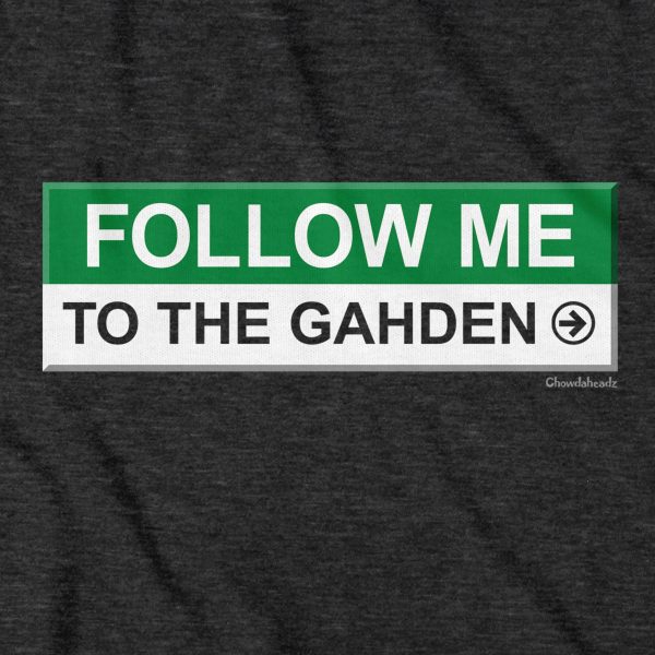 Follow Me To The Gahden T-Shirt Fashion