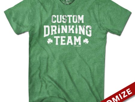 Custom Drinking Team T-Shirt Hot on Sale