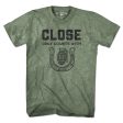 Close Only Count With... T-Shirt Fashion