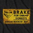 Break For Swamp Donkeys T-Shirt For Cheap