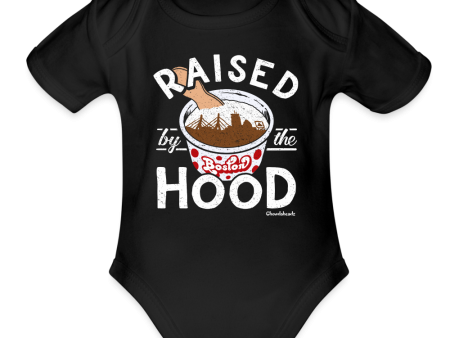 Raised by the Hood Infant One Piece For Discount