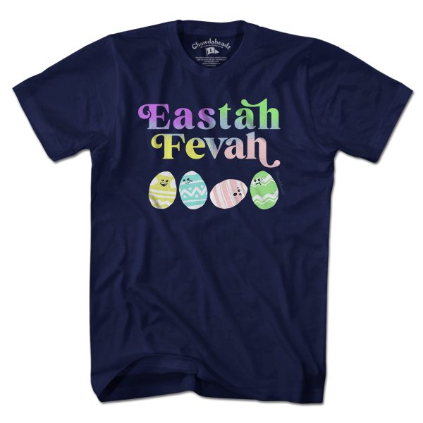 Eastah Fevah T-Shirt Online now