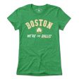 Boston We re The Balls T-Shirt Sale