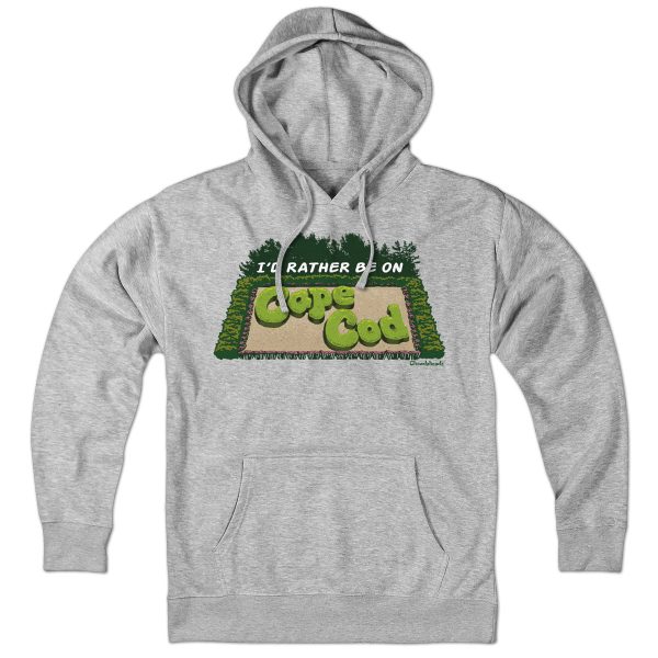 I d Rather Be On Cape Cod Hedges Hoodie on Sale