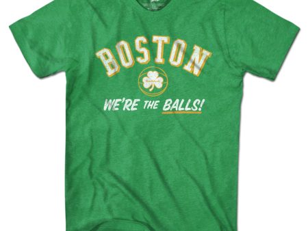 Boston We re The Balls T-Shirt Sale