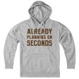 Already Planning On Seconds Thanksgiving Hoodie Sale