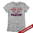  I Might Live In (FILL IN) But I Keep My Sox In Boston T-Shirt Sale