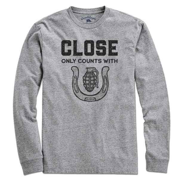 Close Only Count With... T-Shirt Fashion