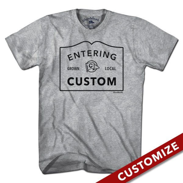 Entering  Custom  City or Town Sign T-Shirt Cheap