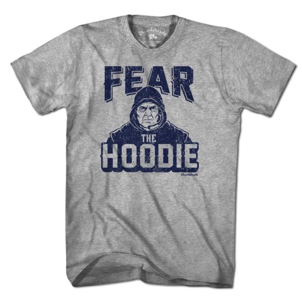 Fear The Hoodie T-Shirt Fashion