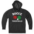 Bocce Takes Balls Hoodie Online Sale