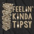 Feelin  Kinda Tipsy T-Shirt Online