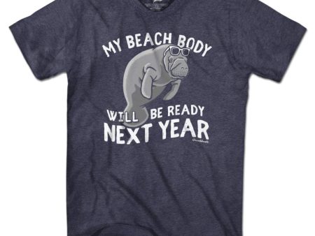 Beach Body Next Year Manatee T-Shirt For Cheap