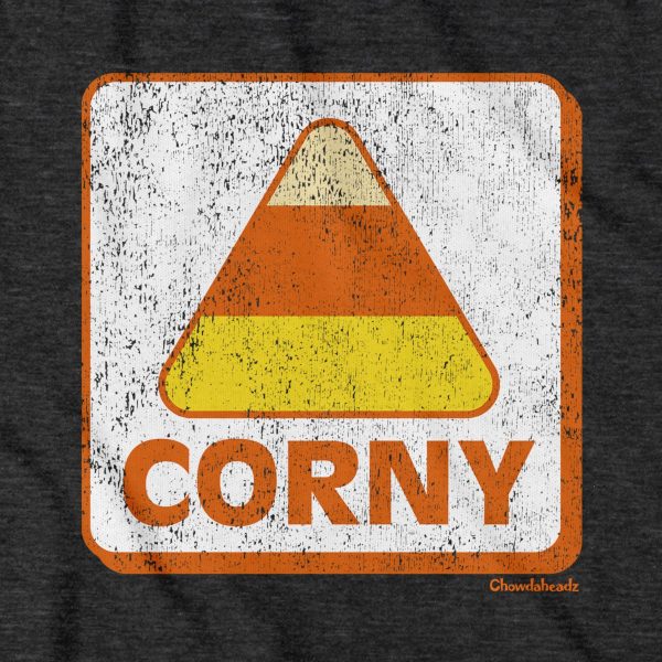 Corny Candy Corn Sign T-Shirt on Sale