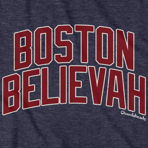 Boston Believah Baseball T-Shirt on Sale