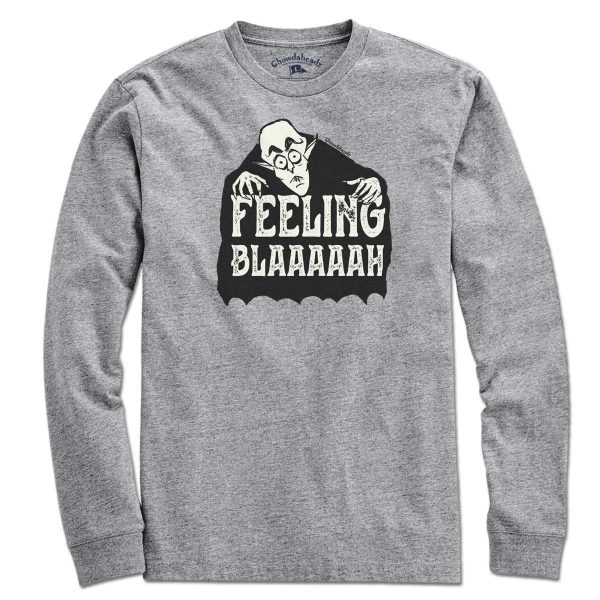 Feeling Blaaaaah T-Shirt Online Hot Sale