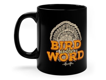 Bird is the Word 11oz Coffee Mug on Sale