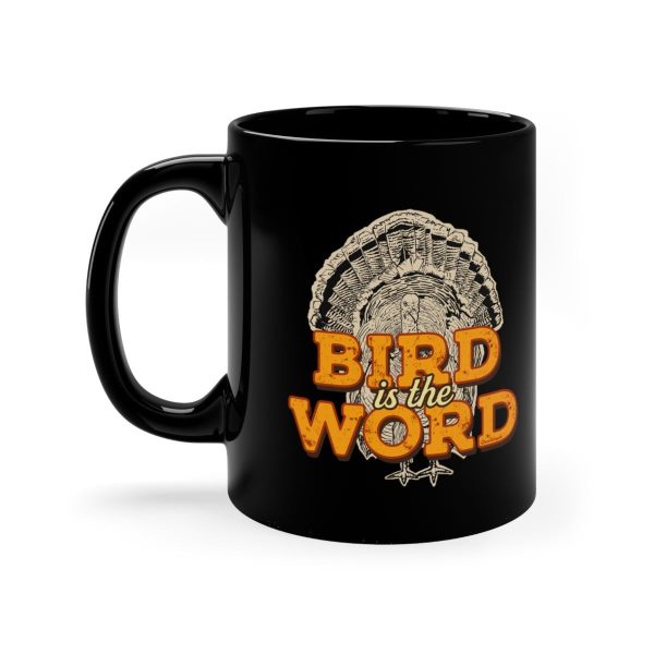 Bird is the Word 11oz Coffee Mug on Sale