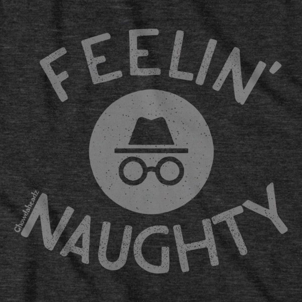 Feelin  Naughty T-Shirt Online Sale