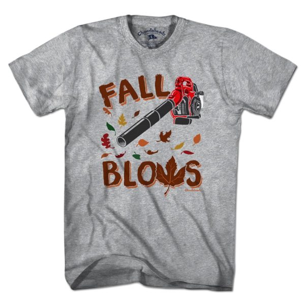 Fall Blows T-Shirt Fashion