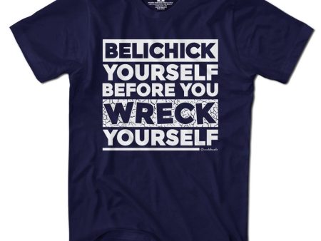 Belichick Yourself Before You Wreck Yourself T-Shirt Online Sale