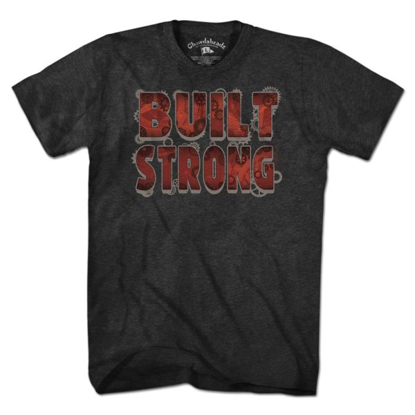 Built Strong T-Shirt on Sale