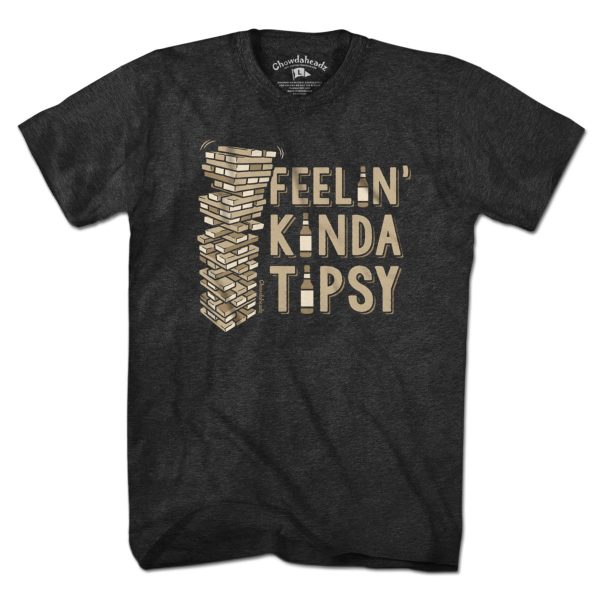 Feelin  Kinda Tipsy T-Shirt Online