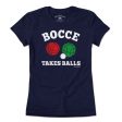 Bocce Takes Balls T-Shirt on Sale