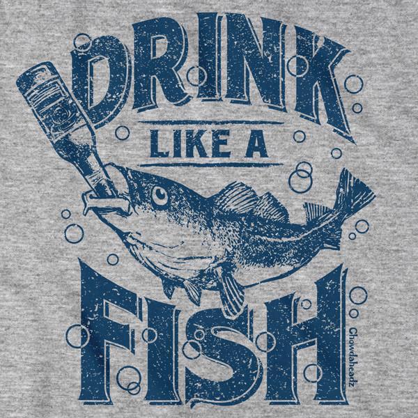 Drink Like a Fish T-Shirt Fashion