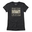 Fresh Outta Hugs T-Shirt For Discount