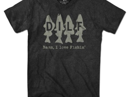 DILF - Damn I Love Fishin  T-Shirt Online