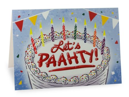 Let s Paahty Birthday 5x7 Greeting Card Fashion