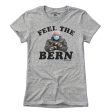 Feel The Bern T-Shirt Hot on Sale