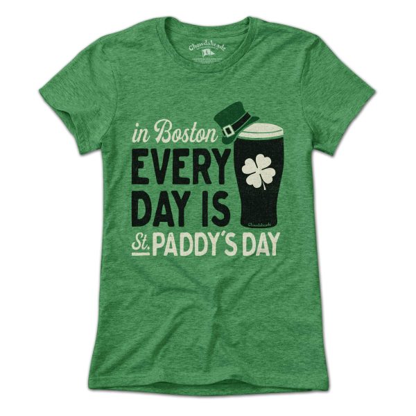 Every Day is St. Paddy s Day T-Shirt Supply