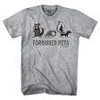 Forbidden Pets T-Shirt Hot on Sale