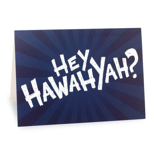 Hey Hawahyah? 5x7 Greeting Card Cheap