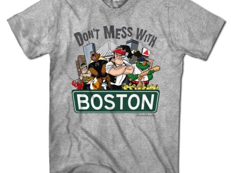 Don t Mess With Boston T-Shirt For Sale