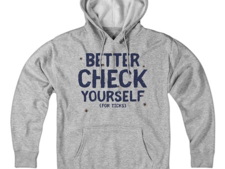 Better Check Yourself (For Ticks) Hoodie Supply