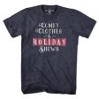 Comfy Clothes & Holiday Shows T-Shirt Discount