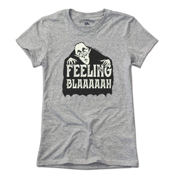 Feeling Blaaaaah T-Shirt Online Hot Sale