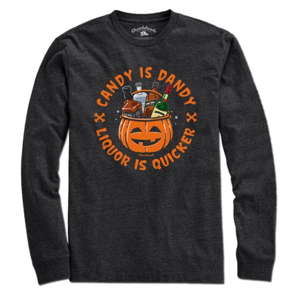 Candy Is Dandy Liquor Is Quicker Halloween T-Shirt For Discount