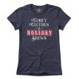 Comfy Clothes & Holiday Shows T-Shirt Discount