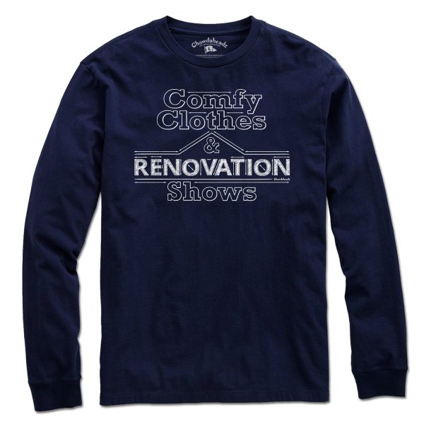 Comfy Clothes & Renovation Shows T-Shirt For Cheap