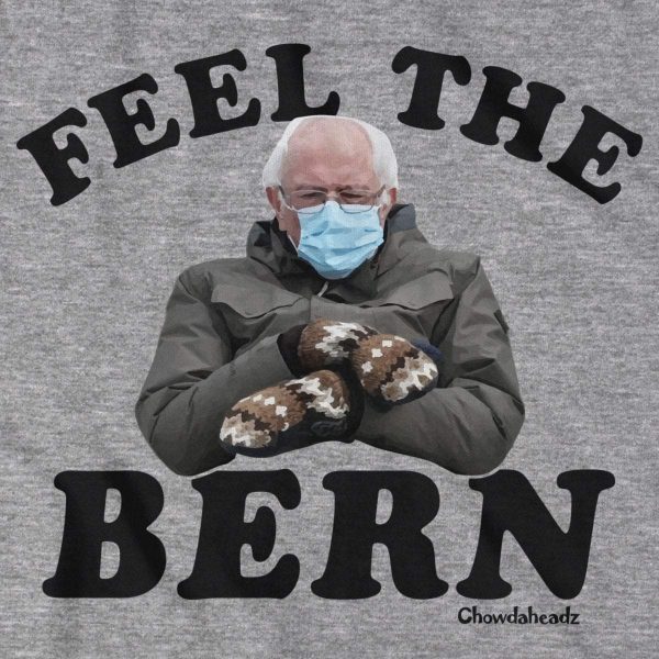 Feel The Bern T-Shirt Hot on Sale