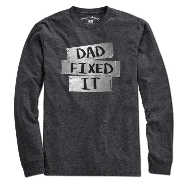 Dad Fixed It T-Shirt Discount