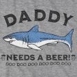 Daddy Shark Needs a Beer T-Shirt Hot on Sale