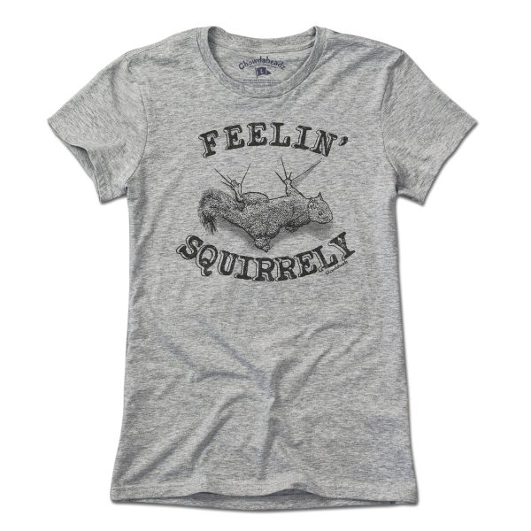 Feelin  Squirrely T-Shirt Supply