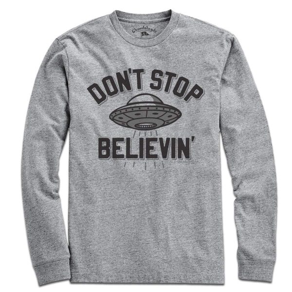 Don t Stop Believin  UFO T-Shirt Online