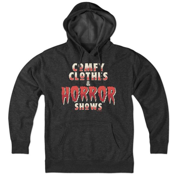 Comfy Clothes & Horror Shows Hoodie For Sale