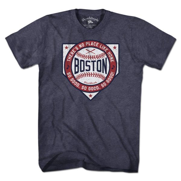 Boston There s No Place Like Home Baseball T-Shirt For Discount